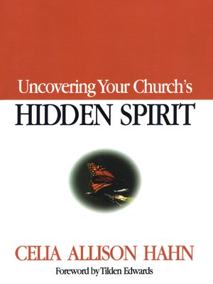 cover image of Uncovering Your Church's Hidden Spirit